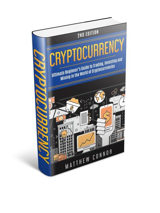 Title details for Cryptocurrency by Matthew Connor - Available